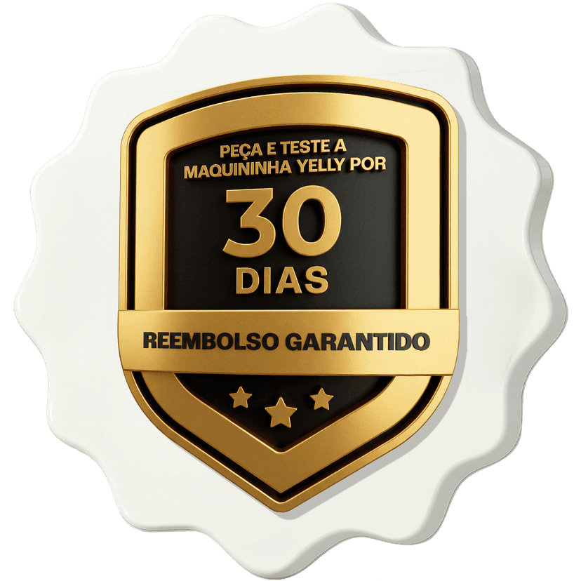 Selo Reembolso Garantido — 30 dias para testar a Yelly